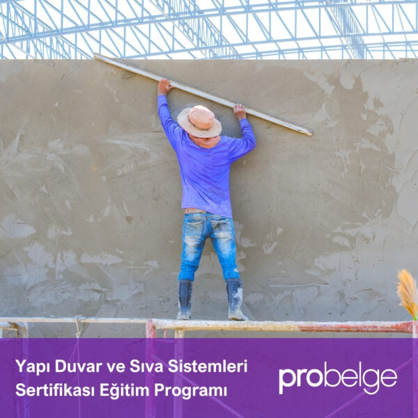 Yapı Duvar ve Sıva Sistemleri Sertifikası Eğitim Programı